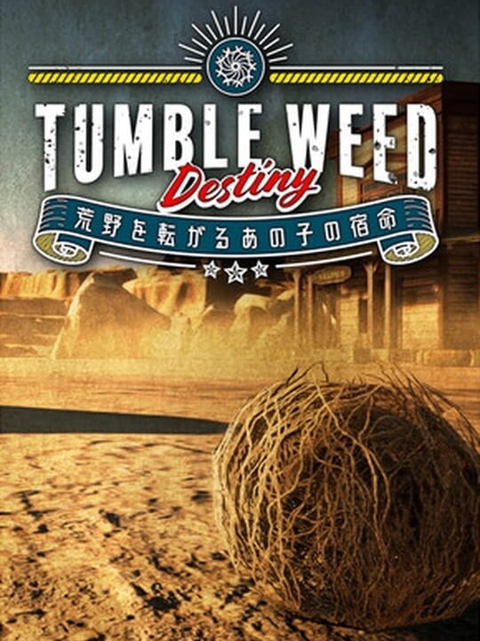 Tumbleweed Destiny cover