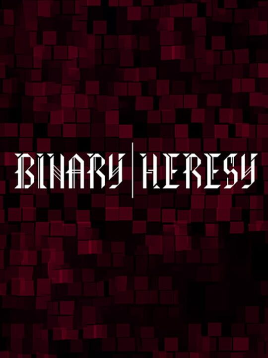 Binary Heresy cover art