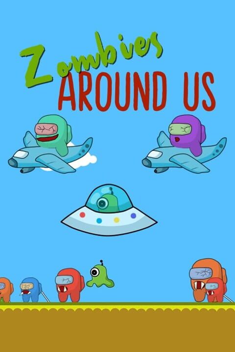 Zombies Around Us cover art