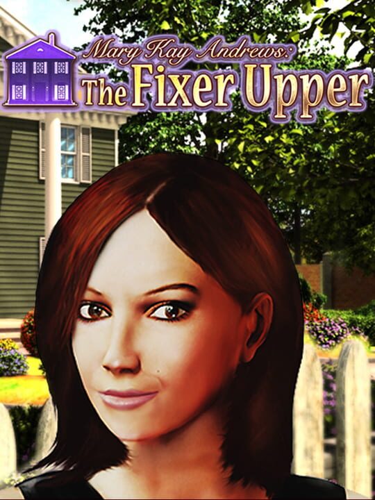 Mary Kay Andrews: The Fixer Upper cover