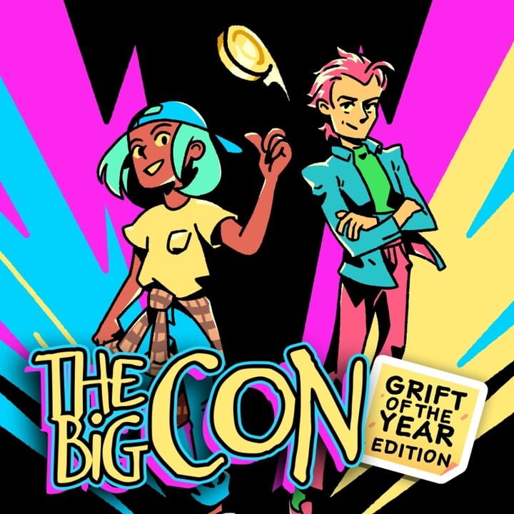 The Big Con: Grift of the Year Edition cover