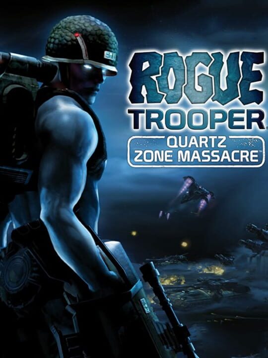 Rogue Trooper: Quartz Zone Massacre cover