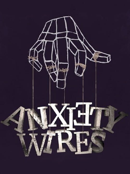 Anxiety Wires cover art