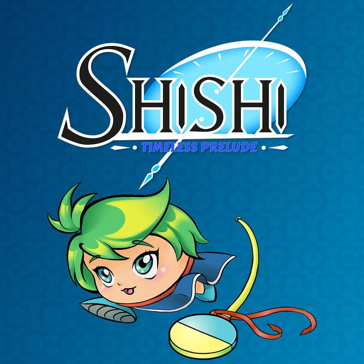 Shishi: Timeless Prelude cover