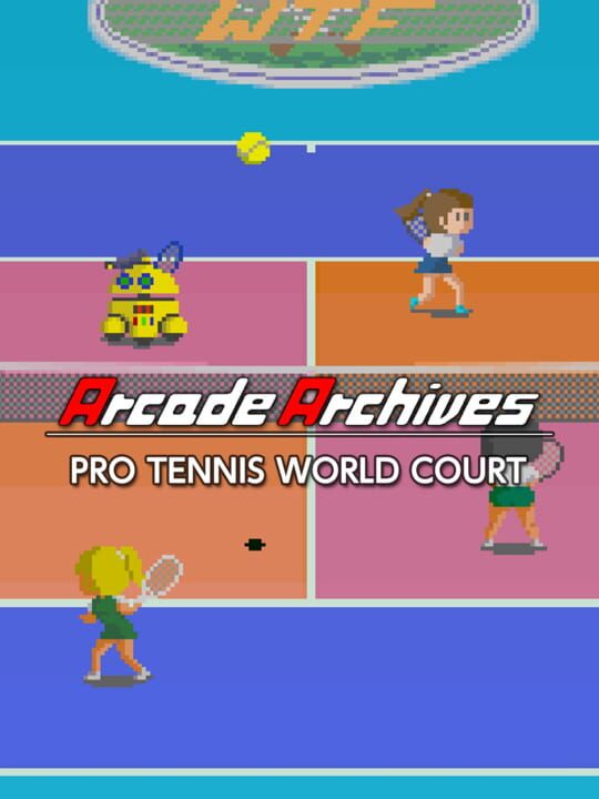Arcade Archives: Pro Tennis World Court cover