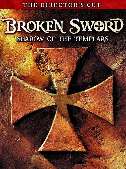 Box art for the game titled Broken Sword: Shadow of the Templars - The Director's Cut