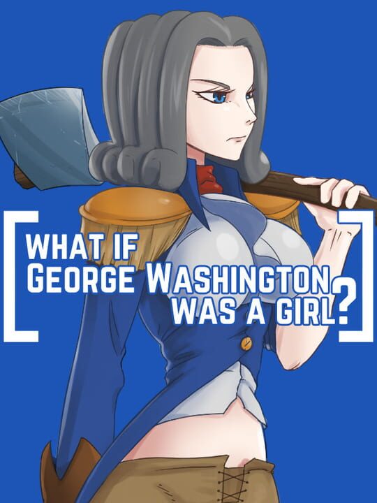 What If George Washington Was a Girl? cover art