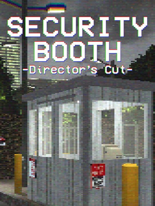 Security Booth: Director's Cut cover
