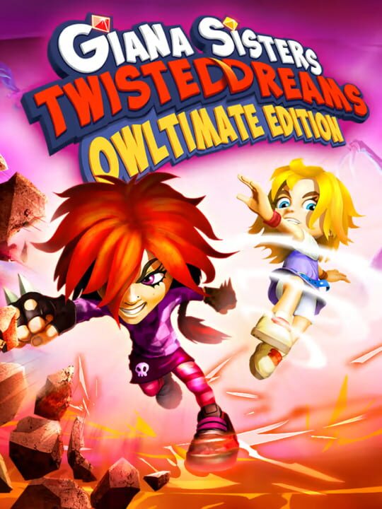 Giana Sisters: Twisted Dreams - Owltimate Edition cover
