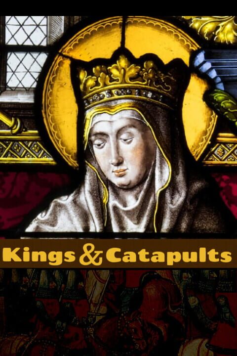 Kings and Catapults cover image