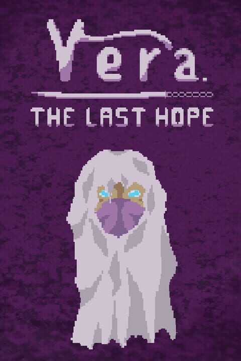 Vera: The Last Hope cover art