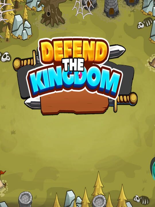 Defend the Kingdom cover