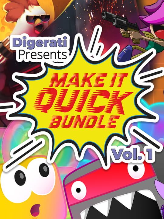 Digerati Presents: Make It Quick Bundle Vol. 1 cover