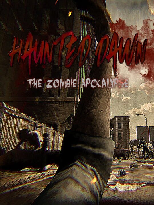 Haunted Dawn: The Zombie Apocalypse cover