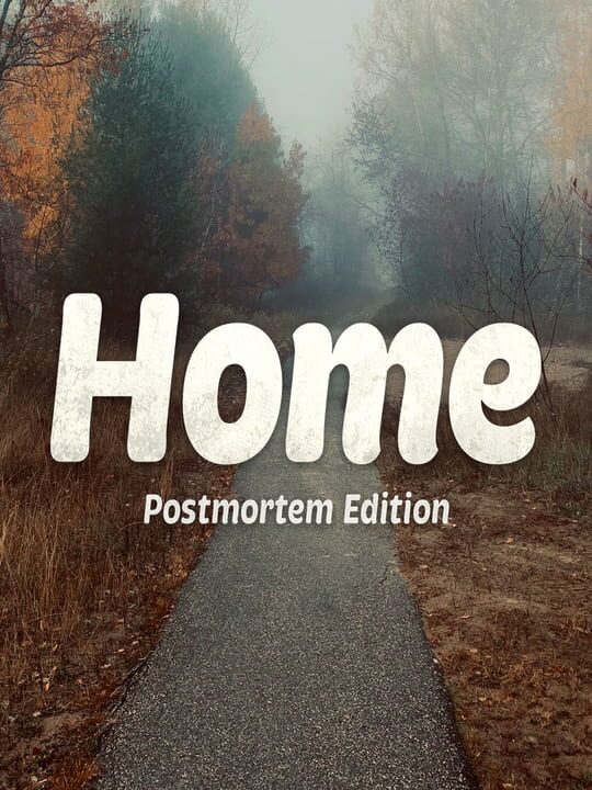 Home: Postmortem Edition cover