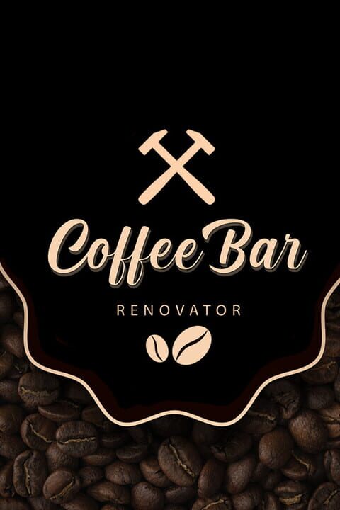 Coffee Bar Renovator cover art