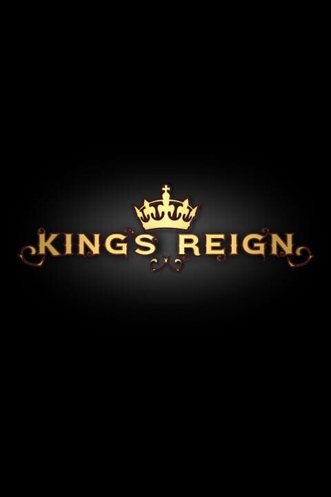 King's Reign
