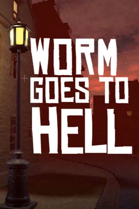 Worm Goes to Hell cover art