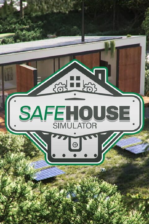 Safe House Simulator cover art