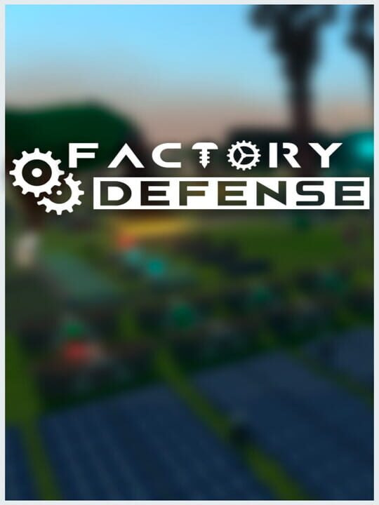 Factory Defense cover art