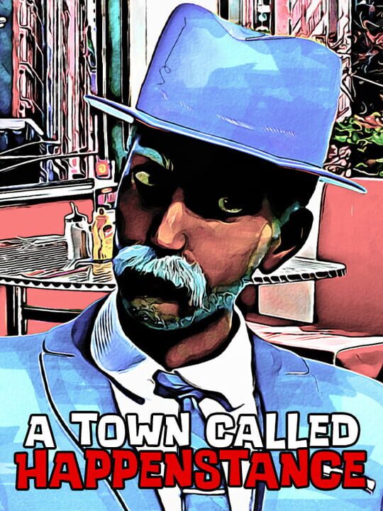 A Town Called Happenstance cover art