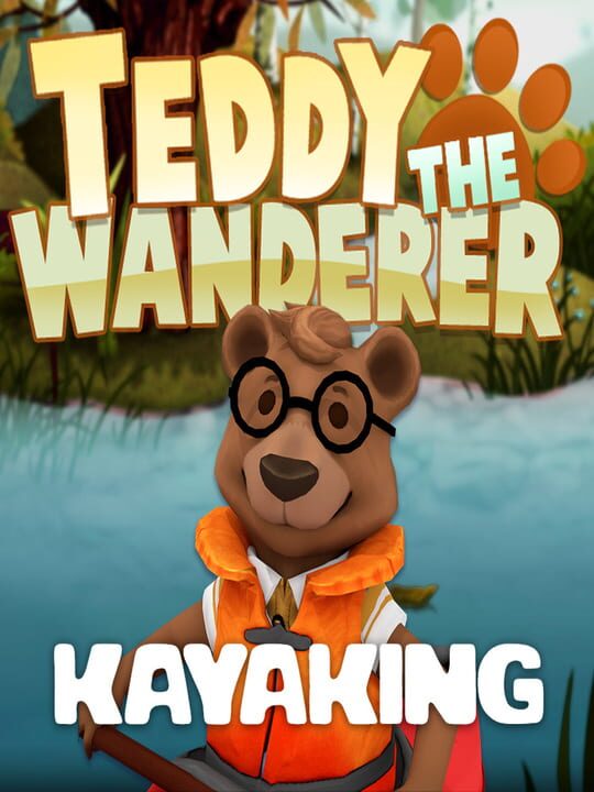 Teddy the Wanderer: Kayaking cover