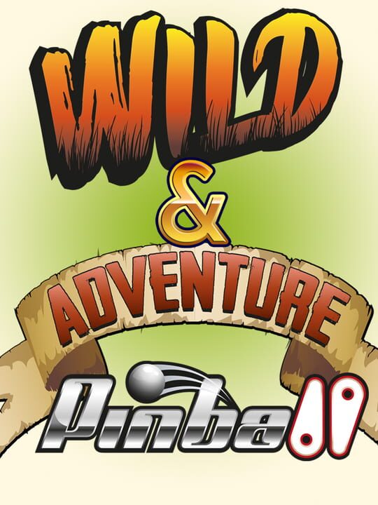 Wild & Adventure Pinball cover