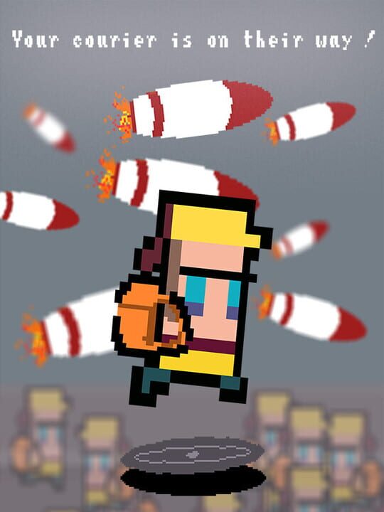 Your courier is on their way! cover art