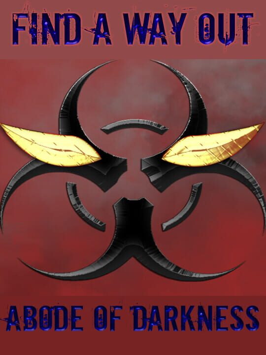 Find a way out: Abode of darkness. cover art