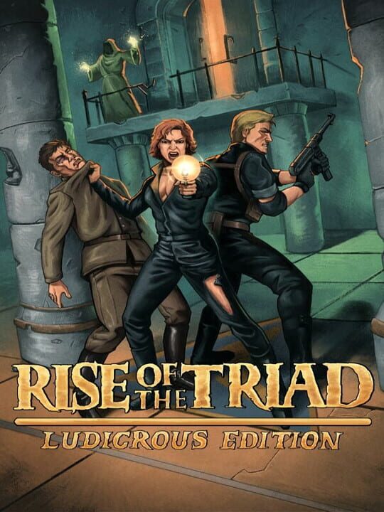 Rise of the Triad: Ludicrous Edition cover