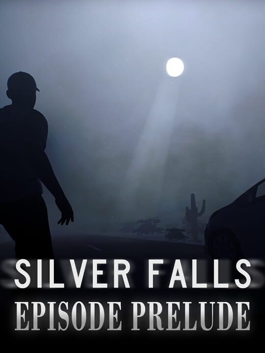 Silver Falls Episode Prelude cover