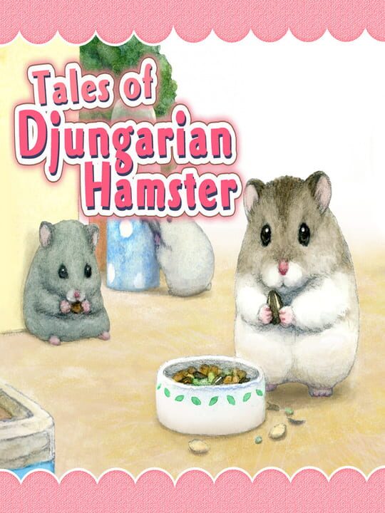 Tales of Djungarian Hamster cover