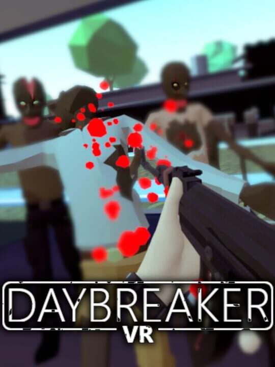 Daybreaker VR cover art