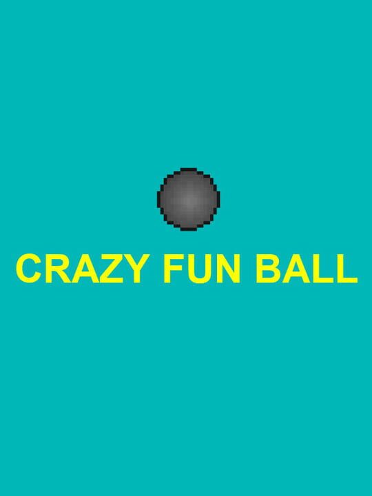 Crazy Fun Ball cover image