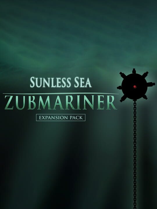 Sunless Sea: Zubmariner cover