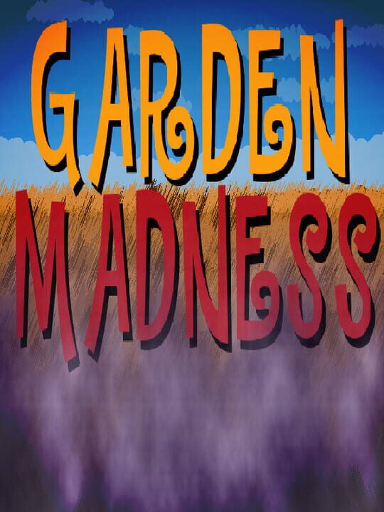 Garden Madness cover art