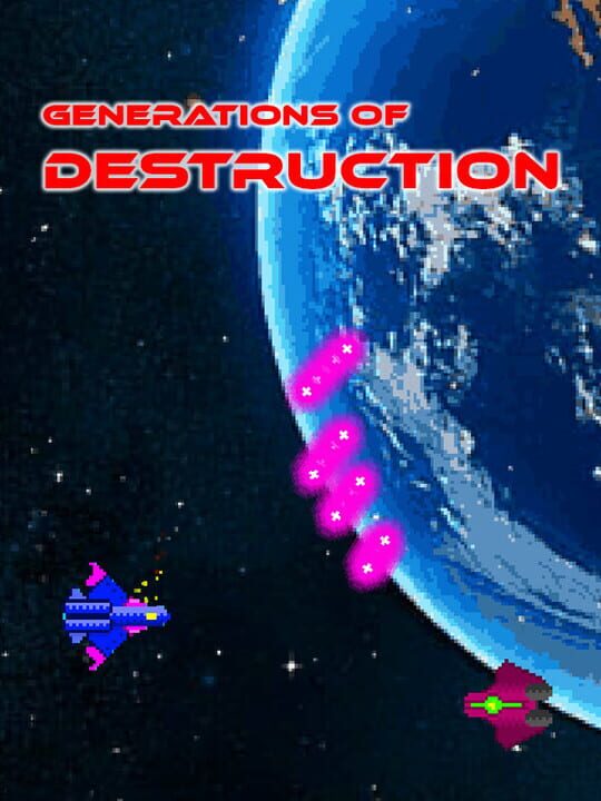 Generations of Destruction cover art