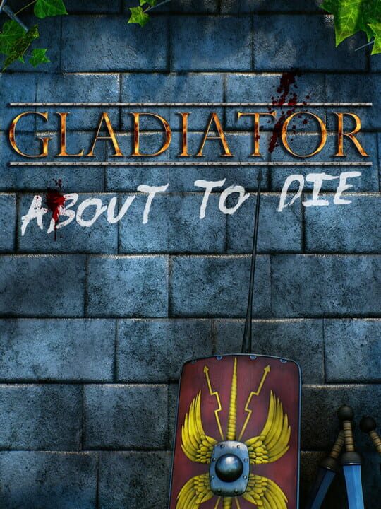 Gladiator: About to Die cover image