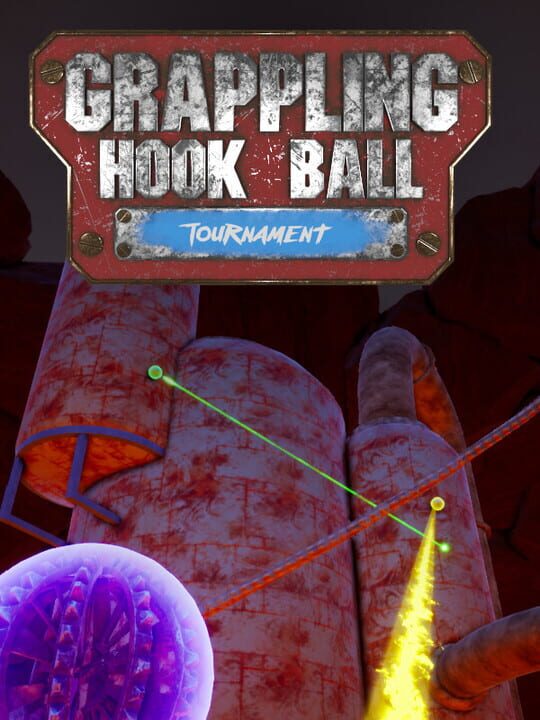 Grappling Hook Ball Tournament cover art