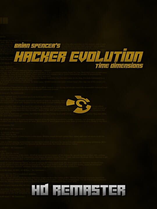 Hacker Evolution - 2019 HD remaster