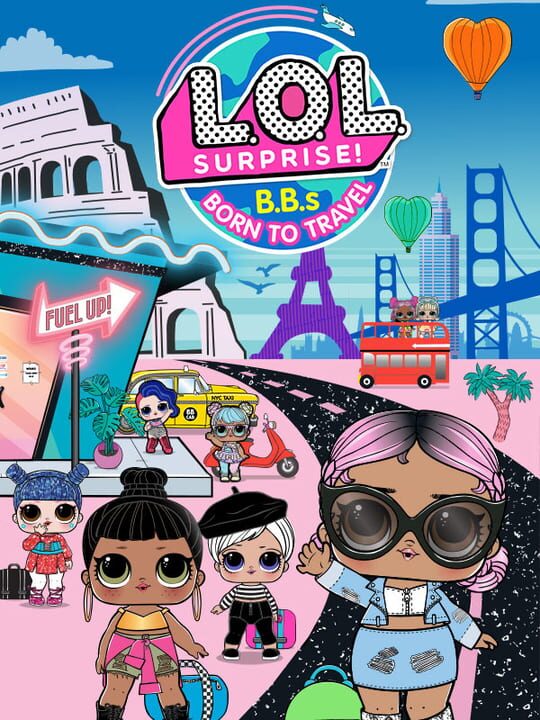 L.O.L. Surprise! B.B.s Born to Travel cover
