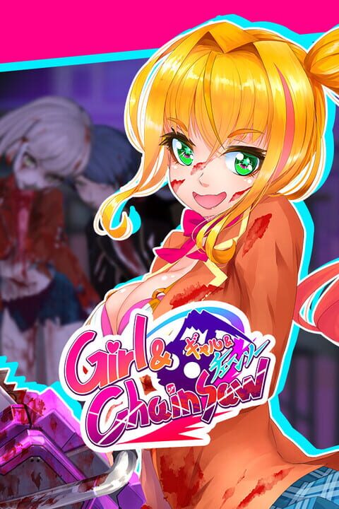 Girl and Chainsaw cover art
