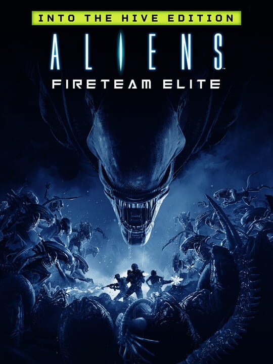 Aliens: Fireteam Elite - Into the Hive Edition cover