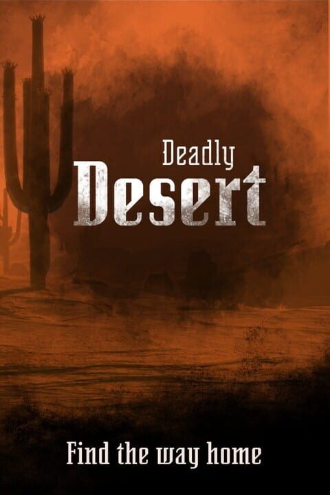 Deadly Desert cover art