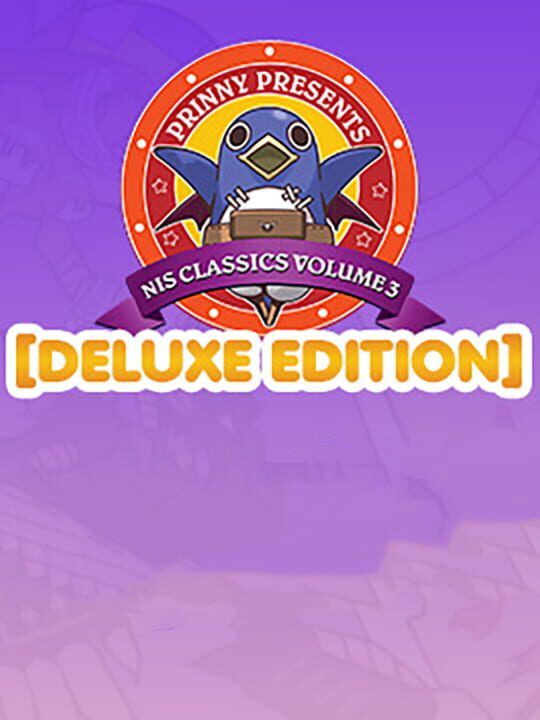 Prinny Presents: NIS Classics Vol 3 - Deluxe Edition cover