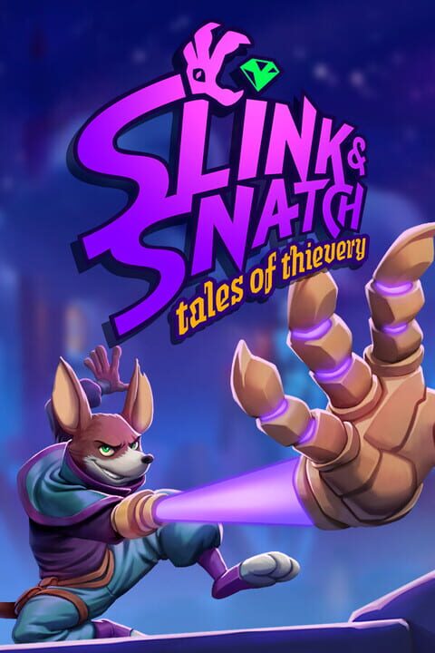 Slink & Snatch: Tales of Thievery cover art
