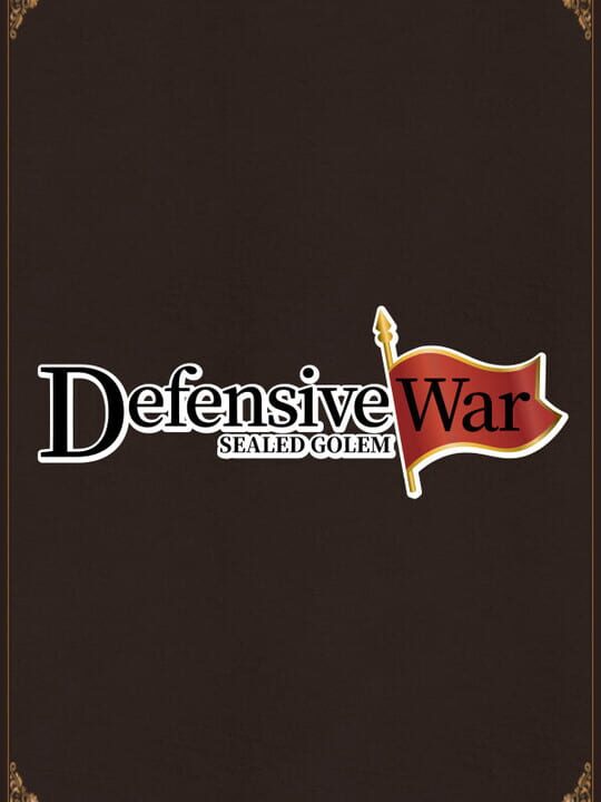 Defensive War: Sealed Golem cover art