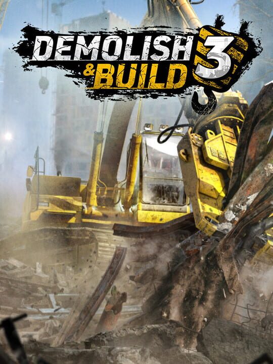 Demolish & Build 3 cover