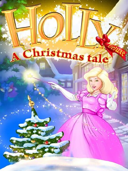 Holly: A Christmas Tale Deluxe cover art
