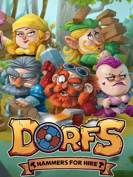 Dorfs: Hammers for Hire cover